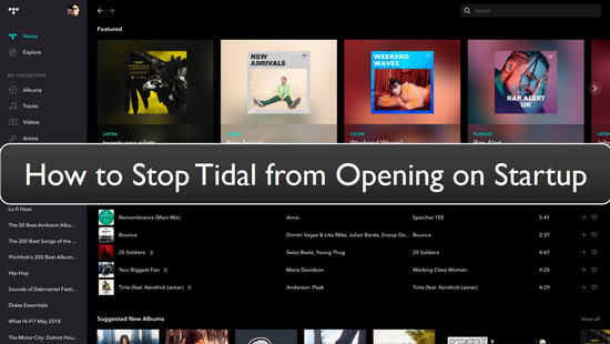 disable tidal startup