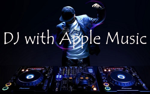 dj app that works with apple music​