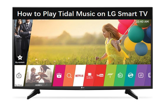 get tidal on lg tv
