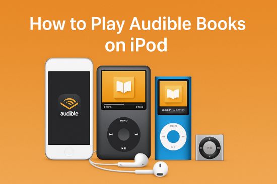 how to play audible books on ipod