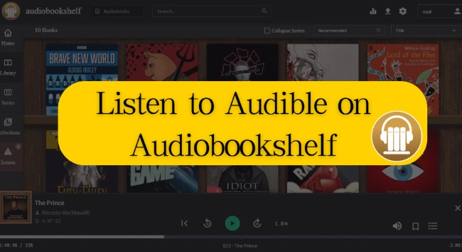 listen to audible on audiobookshelf