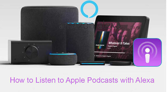 play apple podcasts on alexa