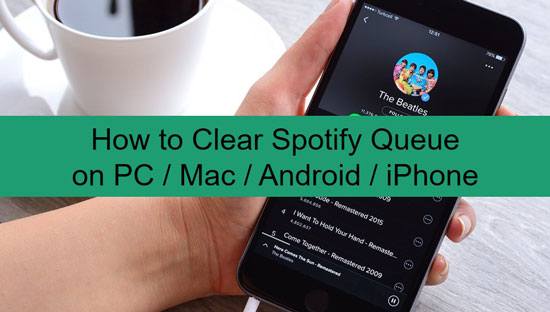 spotify clear queue